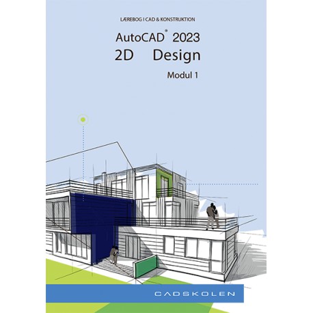 AutoCAD 2023 - 2D Grundlæggende