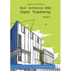 Revit Architecture 2023 - Grundlæggende