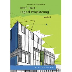 Revit Architecture 2024 - Videregående
