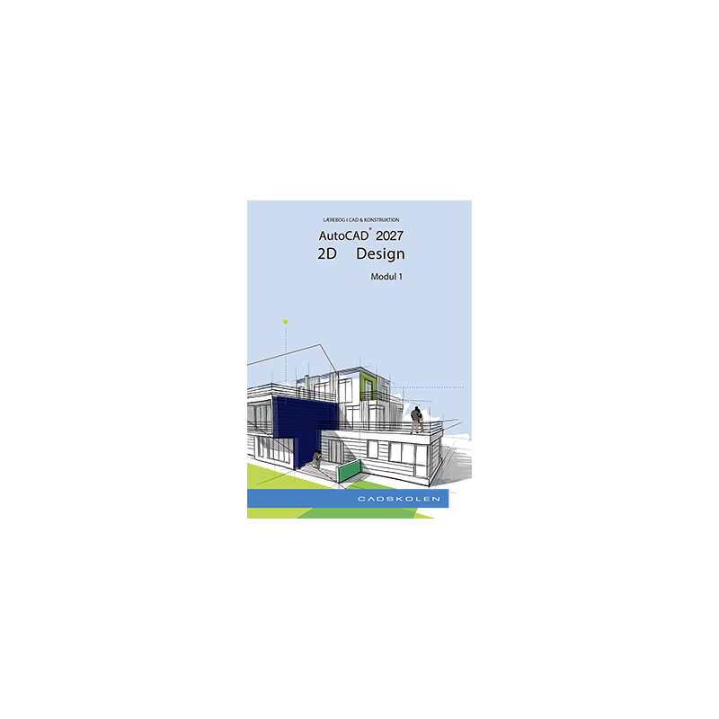 AutoCAD 2027 - 2D Grundlæggende